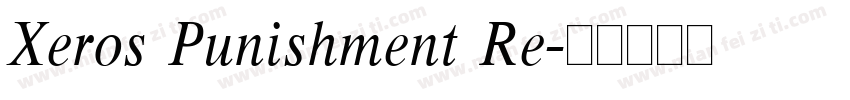 Xeros Punishment Re字体转换